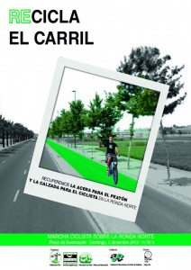 Cartel Bicifestación Recicla el carril de la Ronda Nord.
